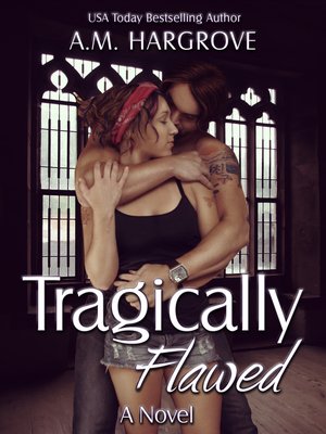 cover image of Tragically Flawed (Tragic #1)